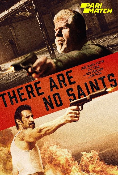 There Are No Saints (2022) Tamil [Voice Over] Dubbed WEBRip download full movie